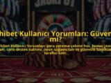 Dahibet-Kullanici-Yorumlari-Guvenilir-mi-overlay-1784407234.jpg