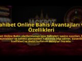 Dahibet-Online-Bahis-Avantajlari-ve-Ozellikleri-overlay-1784475979.jpg