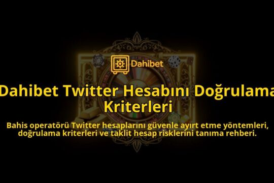 Dahibet-Twitter-Hesabini-Dogrulama-Kriterleri-overlay-1788261103.jpg